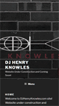 Mobile Screenshot of djhenryknowles.com